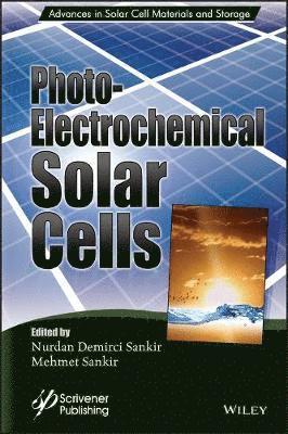 bokomslag Photoelectrochemical Solar Cells