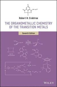 bokomslag Organometallic Chemistry of the Transition Metals