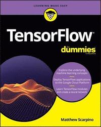 bokomslag TensorFlow For Dummies