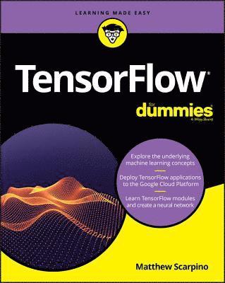 bokomslag TensorFlow For Dummies