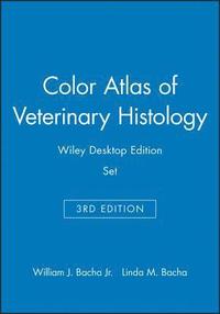 bokomslag Color Atlas of Veterinary Histology, 3e Wiley Desktop Edition Set