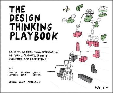 Michael Lewrick, Patrick Link, Larry Leifer - Design Thinking Playbook, Häftad