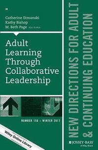 bokomslag Adult Learning Through Collaborative Leadership