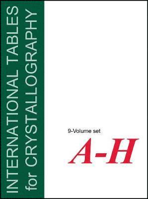 C P Brock - International Tables for Crystallography, 9 Volume Set: Volu, Inbunden
