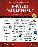Harold Kerzner - Project Management Best Practices: Achieving Global Excellence, Inbunden