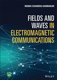 bokomslag Fields and Waves in Electromagnetic Communications