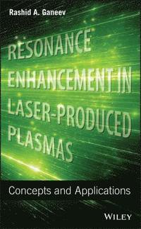 bokomslag Resonance Enhancement in Laser-Produced Plasmas