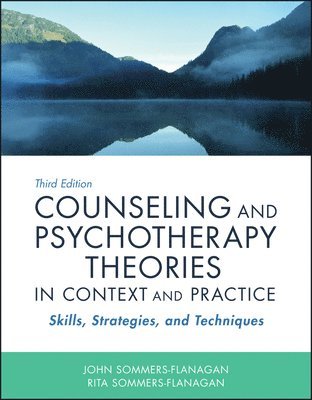 bokomslag Counseling and Psychotherapy Theories in Context and Practice