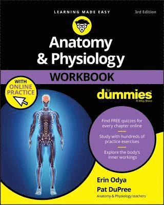Erin Odya, Pat DuPree - Anatomy & Physiology Workbook For Dummies with Online Practice, Häftad