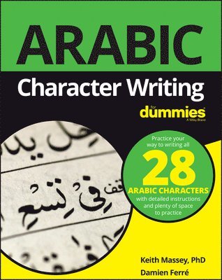 bokomslag Arabic Character Writing For Dummies