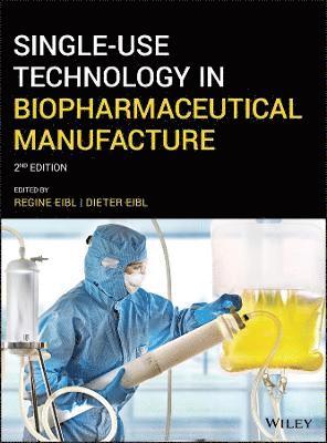 bokomslag Single-Use Technology in Biopharmaceutical Manufacture