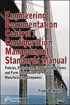 bokomslag Engineering Documentation Control / Configuration Management Standards Manual