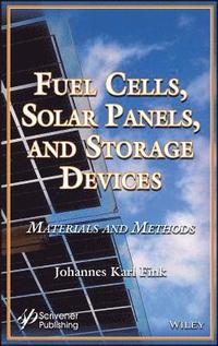 bokomslag Fuel Cells, Solar Panels, and Storage Devices
