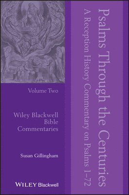 Susan Gillingham, UK) Gillingham, Susan (Worcester College, Oxford - Psalms Through the Centuries, Volume 2, Häftad