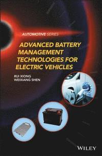 bokomslag Advanced Battery Management Technologies for Electric Vehicles