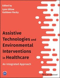 bokomslag Assistive Technologies and Environmental Interventions in Healthcare