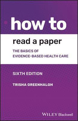 Trisha Greenhalgh - How to Read a Paper, Häftad
