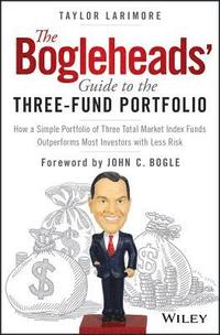 bokomslag The Bogleheads' Guide to the Three-Fund Portfolio