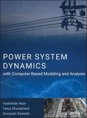 bokomslag Power System Dynamics with Computer-Based Modeling and Analysis