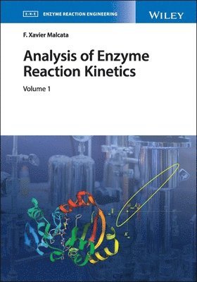 F. Xavier Malcata - Analysis of Enzyme Reaction Kinetics, 2 Volume Set, Inbunden