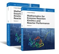 bokomslag Mathematics for Enzyme Reaction Kinetics and Reactor Performance, 2 Volume Set