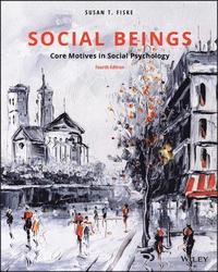 bokomslag Social Beings: Core Motives in Social Psychology