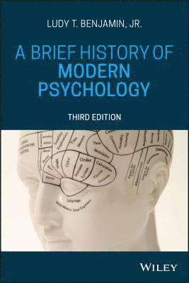 A Brief History of Modern Psychology 1