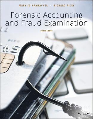 Kranacher, M: Forensic Accounting and Fraud Examination