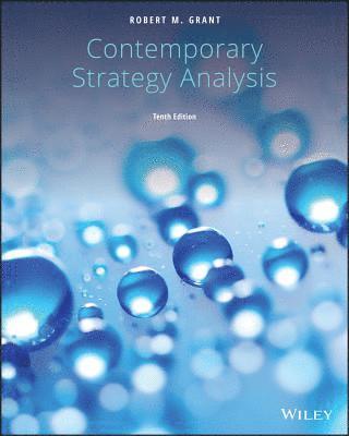 Robert M. Grant - Contemporary Strategy Analysis, Häftad