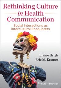 bokomslag Rethinking Culture in Health Communication