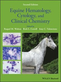 bokomslag Equine Hematology, Cytology, and Clinical Chemistry