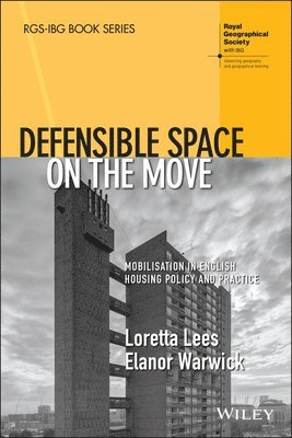 Loretta Lees, Elanor Warwick - Defensible Space on the Move, Häftad