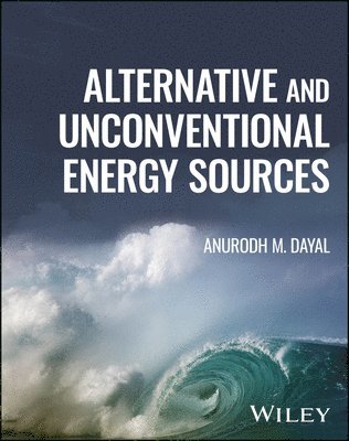 bokomslag Alternative and Unconventional Energy Sources