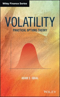 Adam S. Iqbal, Adam S Iqbal - Volatility, Inbunden