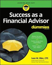 bokomslag Success as a Financial Advisor For Dummies