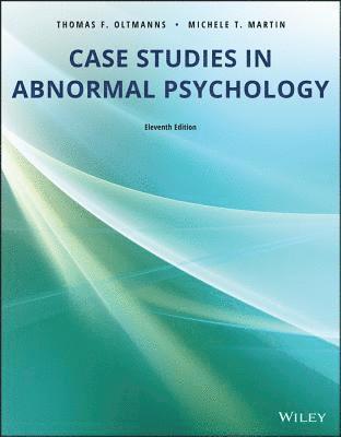 Case Studies in Abnormal Psychology 1