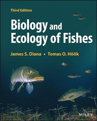 Biology and Ecology of Fishes 1