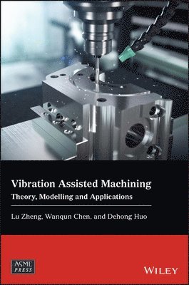 Vibration Assisted Machining 1