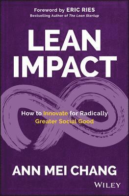 Ann Mei Chang - Lean Impact, Inbunden