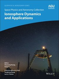 bokomslag Space Physics and Aeronomy, Ionosphere Dynamics and Applications