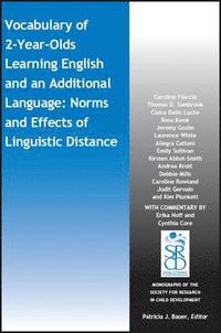 bokomslag Vocabulary of 2-Year-Olds Learning English and an Additional Language: Norms and Effects of Linguistic Distance