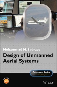 bokomslag Design of Unmanned Aerial Systems