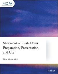 bokomslag Statement of Cash Flows: Preparation, Presentation, and Use