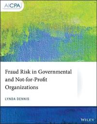 bokomslag Fraud Risk in Governmental and Not-for-Profit Organizations