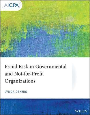 bokomslag Fraud Risk in Governmental and Not-for-Profit Organizations