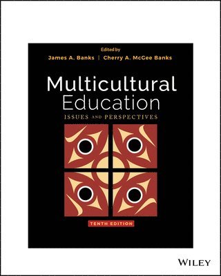 James A. Banks, Cherry A. McGee Banks - Multicultural Education, Häftad