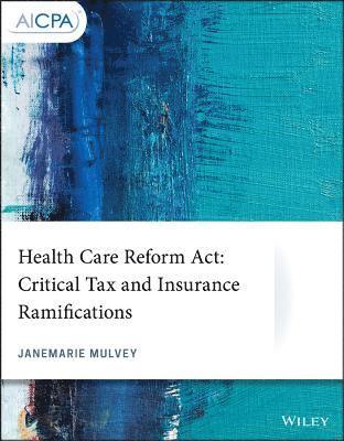 Janemarie Mulvey - Health Care Reform Act, Häftad