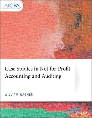 Case Studies in Not-for-Profit Accounting and Auditing 1