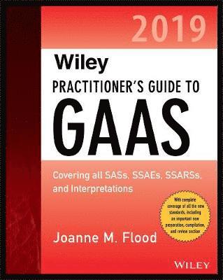 bokomslag Wiley Practitioner's Guide to GAAS 2019