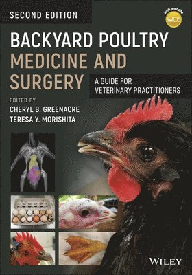 bokomslag Backyard Poultry Medicine and Surgery